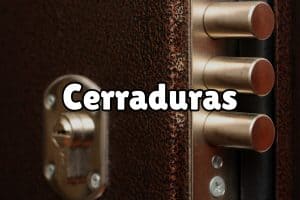 ¿Qué tipos de cerraduras existen?